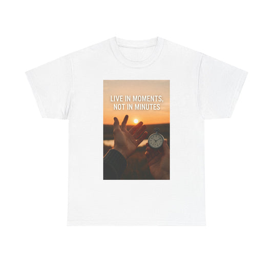 Live in Moments Unisex Heavy Cotton Tee, Casual Wear, Inspirational Shirt, Gift for Friends, Motivational Fashion