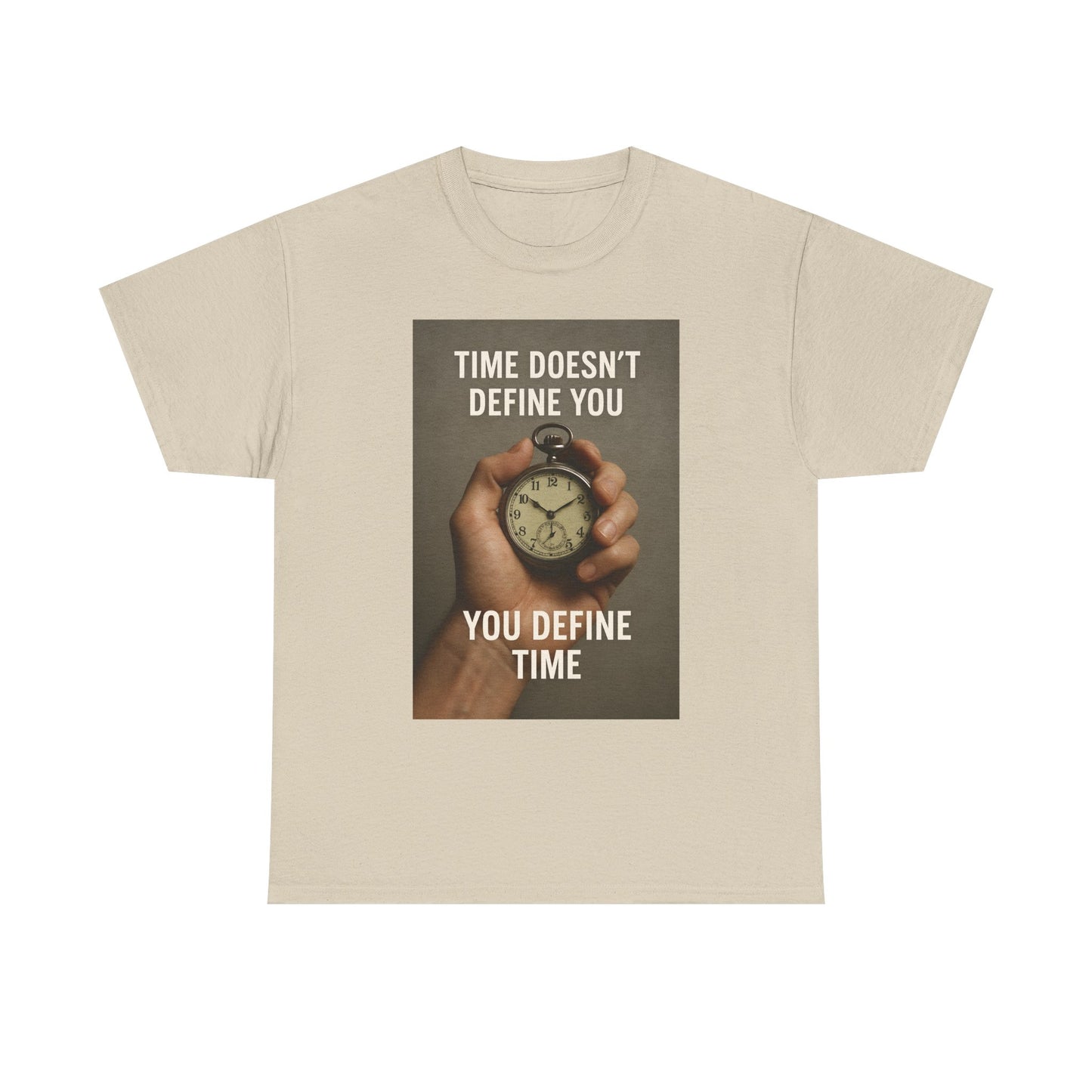 Motivational Unisex Tee - Time Doesn't Define You, Inspirational Gift, Casual Wear, Statement Shirt, Unique Design